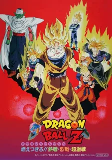 Dragon Ball Z Movie 08: Moetsukiro!! Nessen, Ressen, Chougekisen