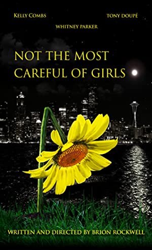 دانلود فیلم Not the Most Careful of Girls