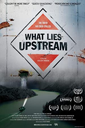 دانلود فیلم What Lies Upstream