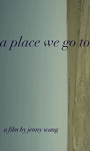 دانلود فیلم A Place We Go To