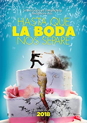 دانلود فیلم Hasta que la boda nos separe