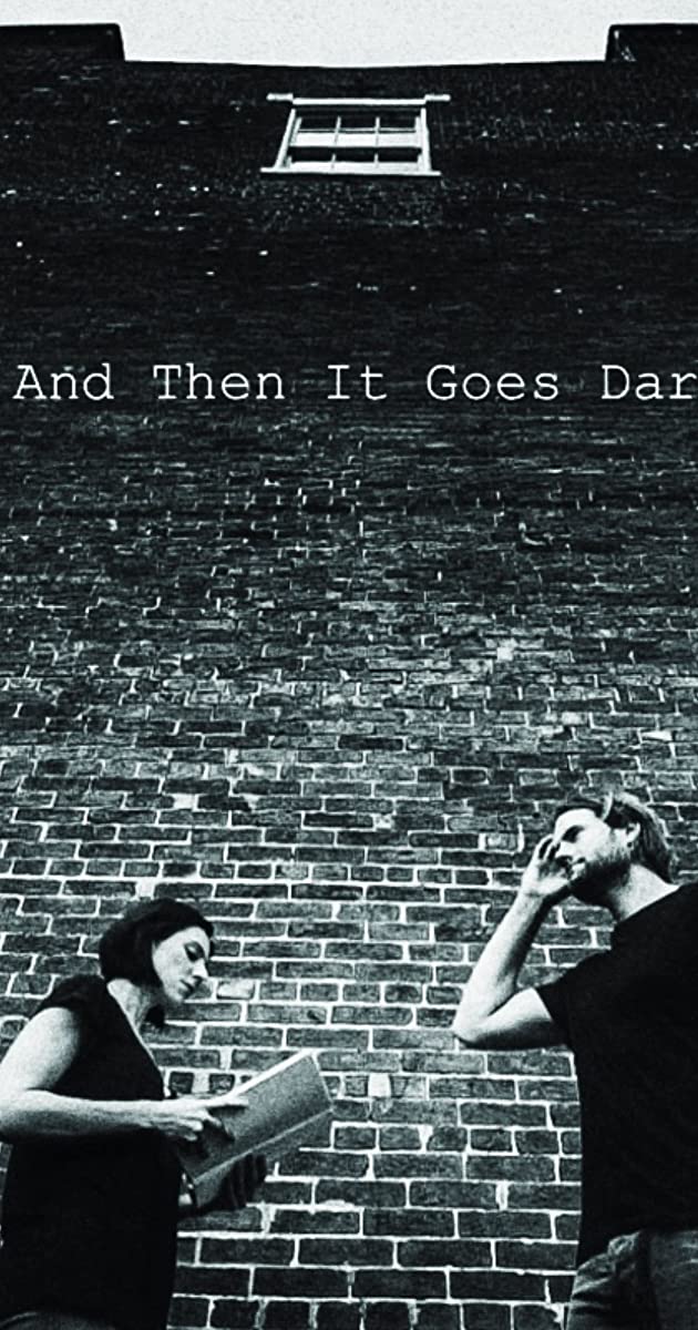 دانلود فیلم And Then It Goes Dark