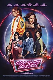 دانلود فیلم Gunpowder Milkshake