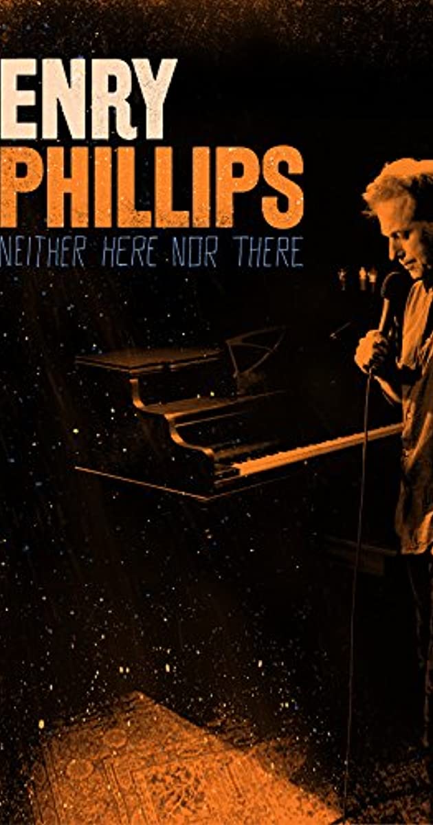 دانلود فیلم Henry Phillips: Neither Here Nor There