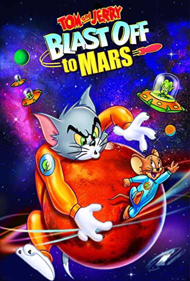 دانلود فیلم Tom and Jerry Blast Off to Mars!