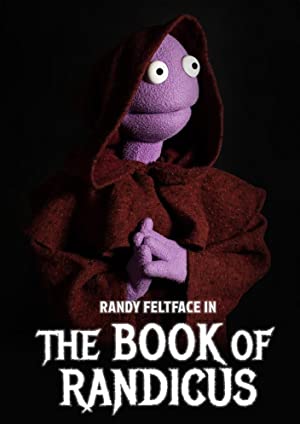 دانلود فیلم Randy Feltface: The Book of Randicus