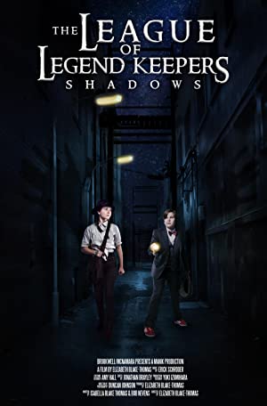 دانلود فیلم The League of Legend Keepers: Shadows