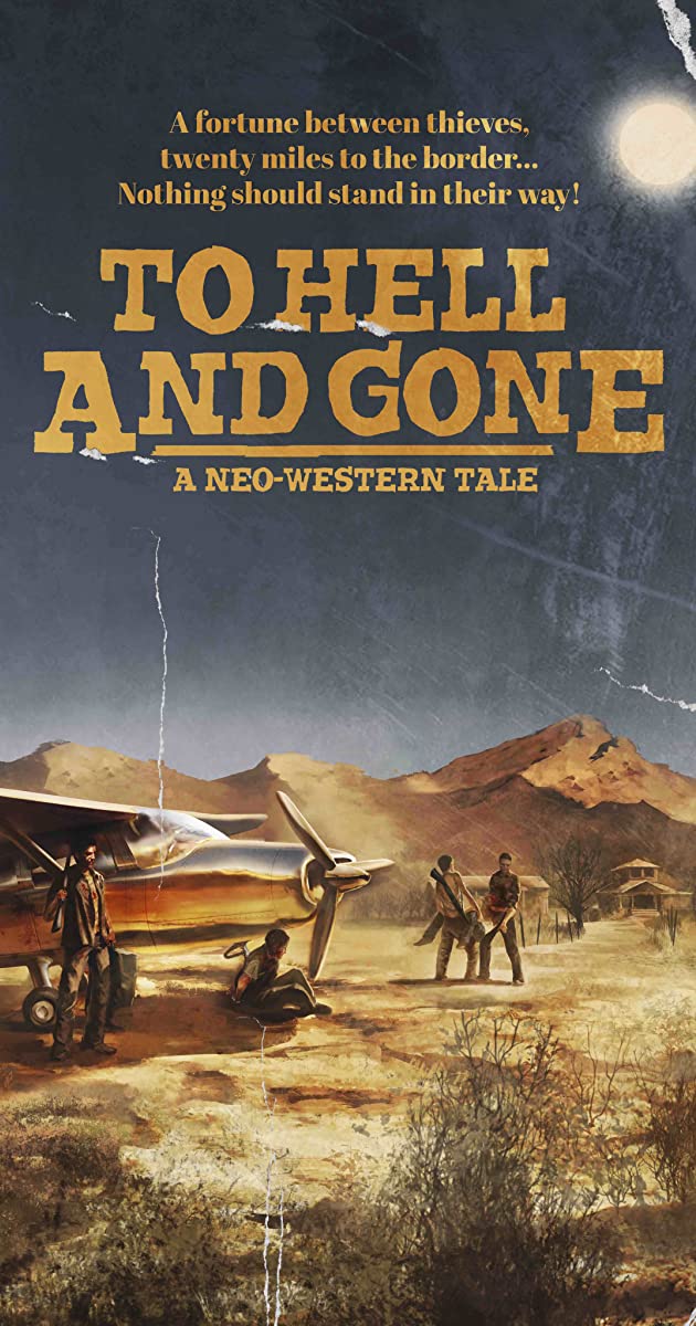 دانلود فیلم To Hell and Gone