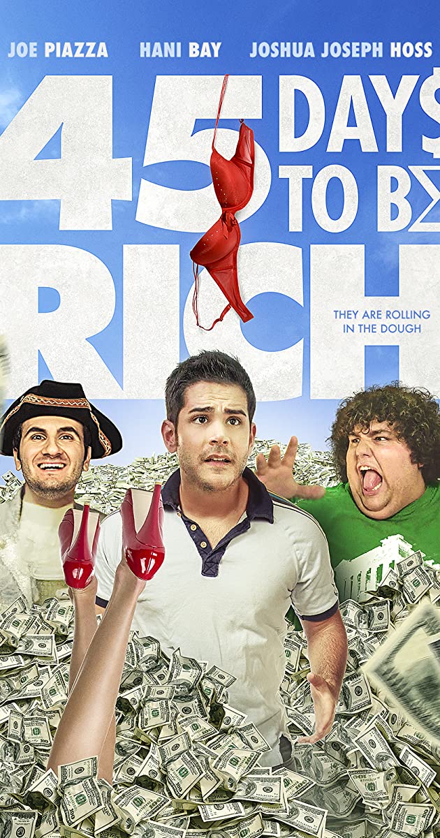 دانلود فیلم 45 Days to Be Rich