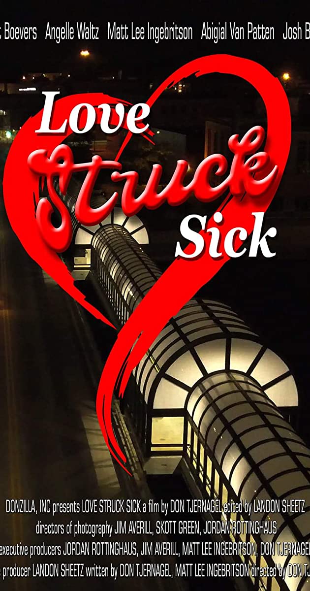 دانلود فیلم Love Struck Sick